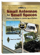 Find the right antenna design to fit your available space. Includes ideas and projects to get you on the air regardless of where you live!<P>

<B><FONT COLOR="#FF0000">Special Member Price!</FONT><br> Only $19.95</B> (regular $22.95)

